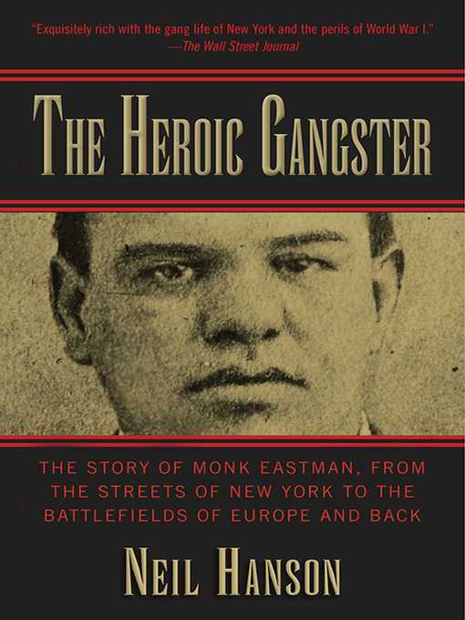 Title details for The Heroic Gangster by Neil Hanson - Wait list